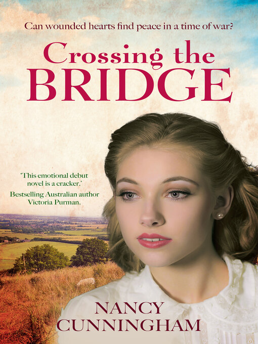 Title details for Crossing the Bridge by Nancy Cunningham - Available